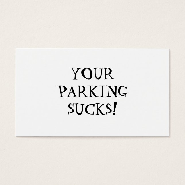 YOUR PARKING SUCKS! (Front)