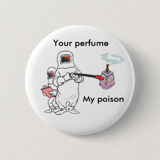 Your perfume, My poison button