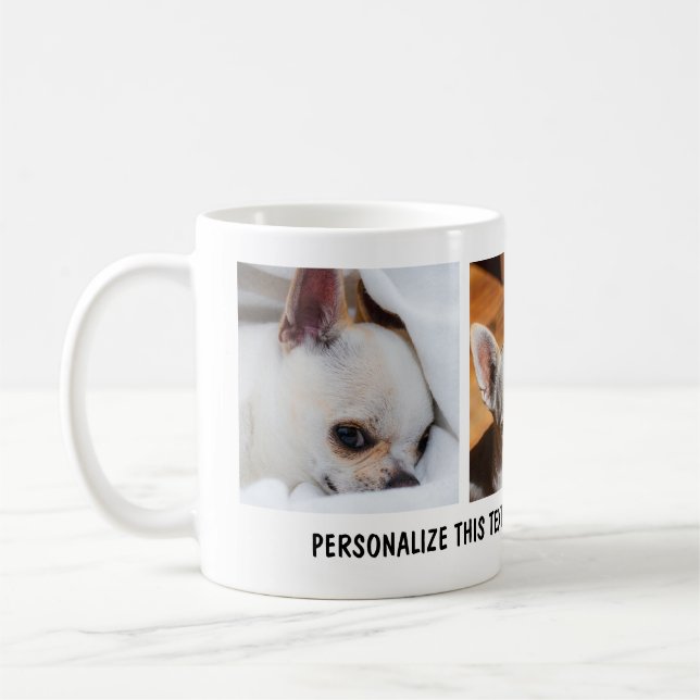 Your pet dog chihuahua custom photos collage text coffee mug (Left)