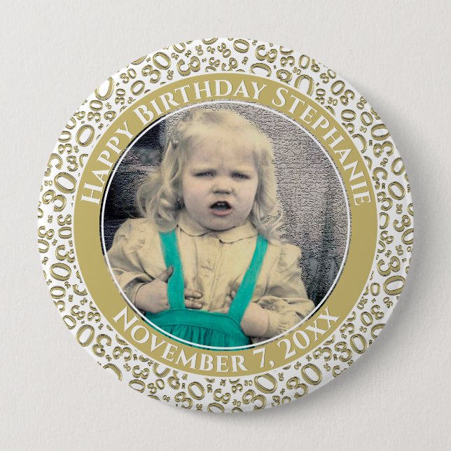 Your Photo 30th Birthday Number | Gold/White 10 Cm Round Badge (Front)