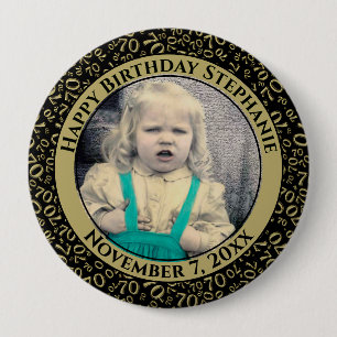 Your Photo 70th Birthday Number Pattern Black/Gold 10 Cm Round Badge
