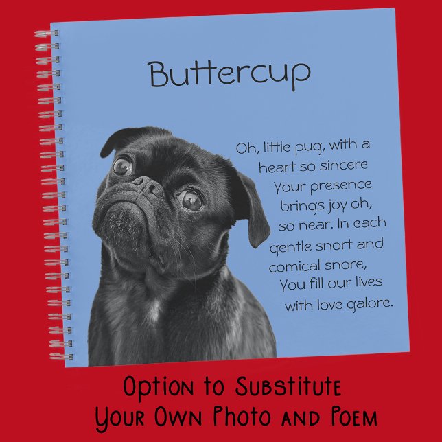 Your Photo and words Black Pug Puppy with Poem Notebook (Creator Uploaded)