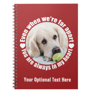 YOUR PHOTO Far Apart Love custom notebook