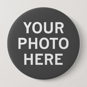 Your Photo Here 10 Cm Round Badge