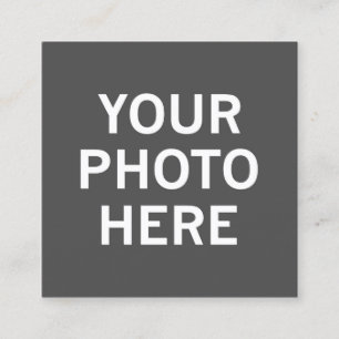 Your Photo Here Calling Card