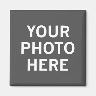 Your Photo Here Magnet