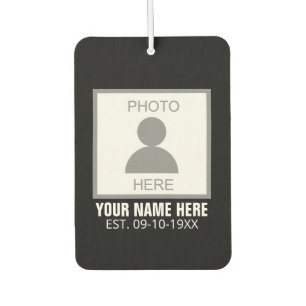 Your Photo Here Name and Age Car Air Freshener