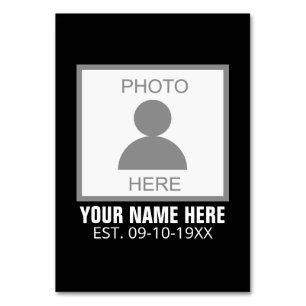 Your Photo Here Name and Age Table Number