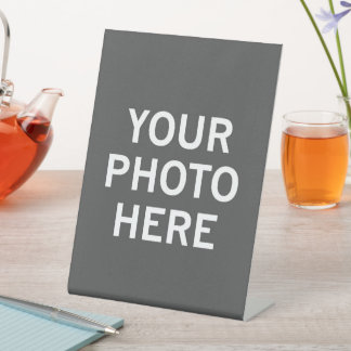 Your Photo Here Pedestal Sign