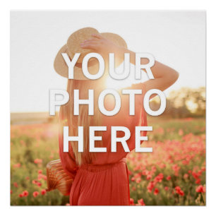 Your Photo Here Poster