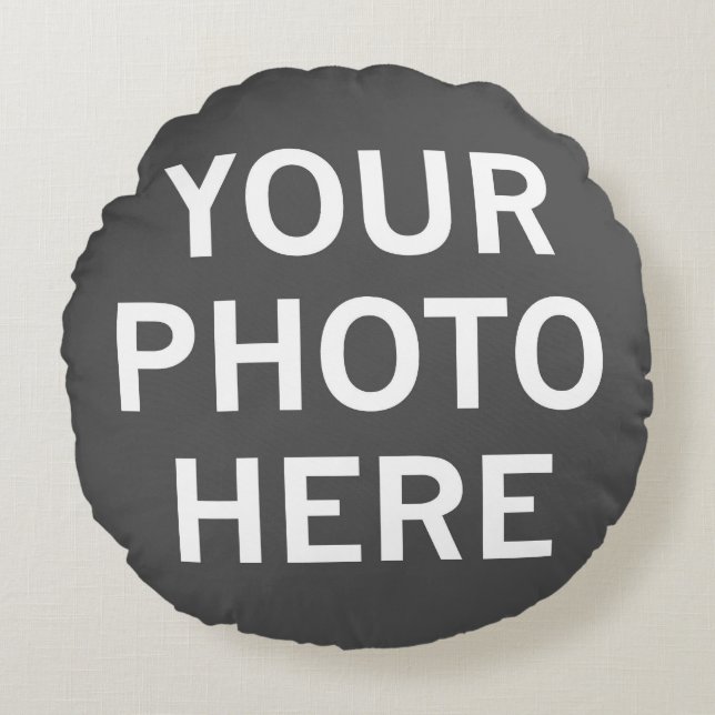 Your Photo Here Round Cushion (Front)