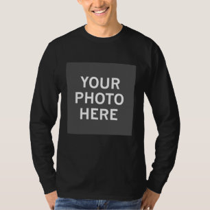 Your Photo Here T-Shirt
