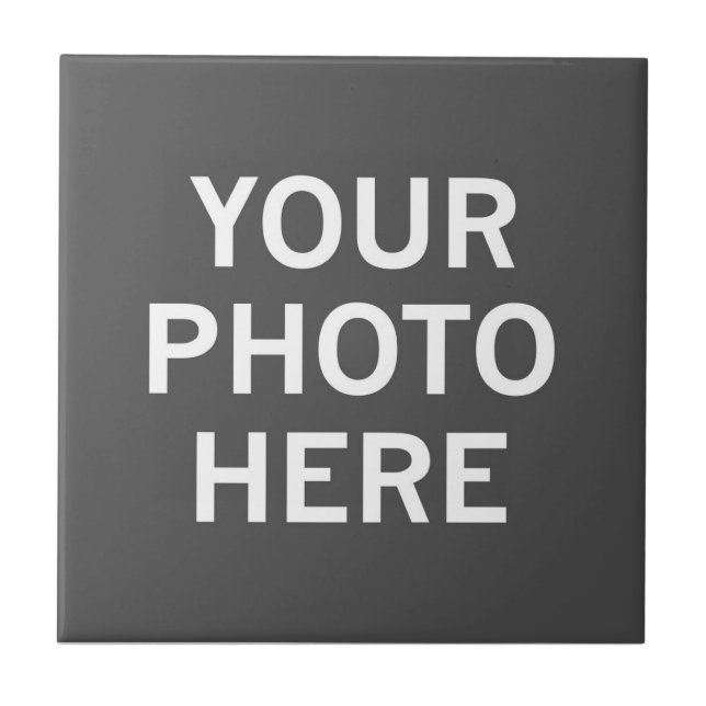 Your Photo Here Tile (Front)