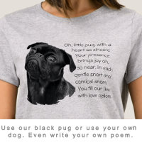 Your Photo or Use Our Cute Black Pug Puppy & Poem