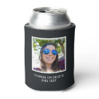 YOUR photo & text custom can cooler