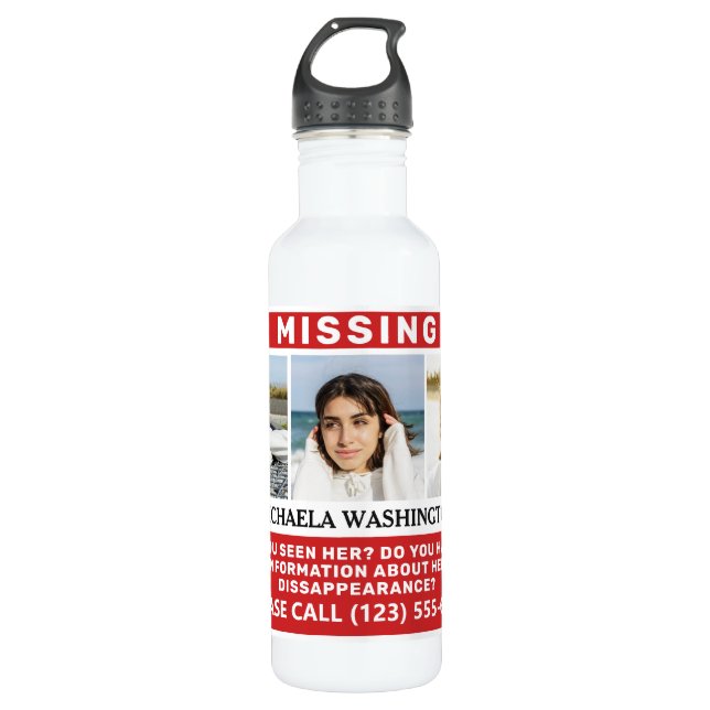 YOUR Photos & Text "MISSING PERSON" 710 Ml Water Bottle (Front)