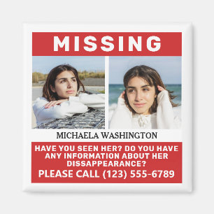 YOUR Photos & Text "MISSING PERSON" Magnet