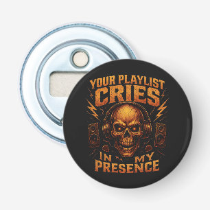 Your Playlist Cries Skull Headphone Music Bottle Opener
