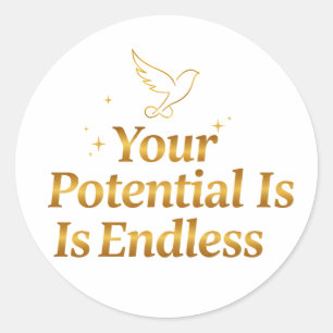 Your Potential Is Endless Dove Gold Motivation Classic Round Sticker