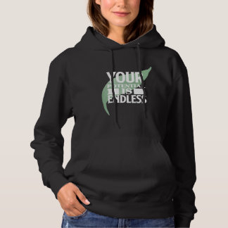 Your Potential is Endless Motivational Text Hoodie