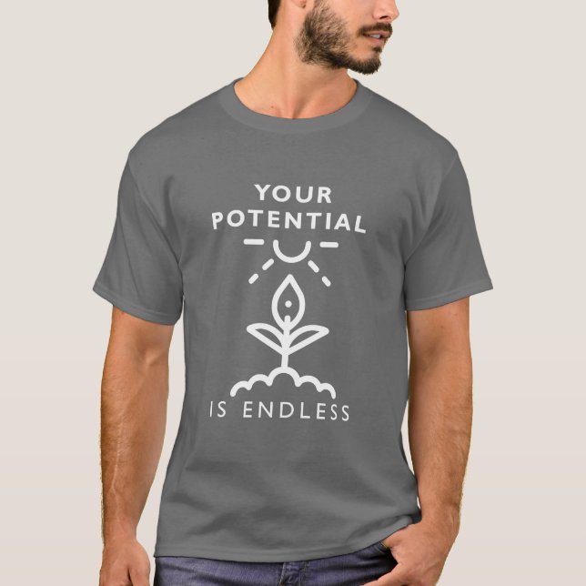 Your Potential Is Endless Tee – Believe & Become (Front)