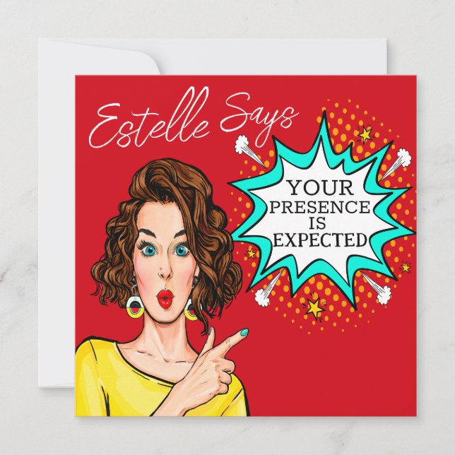 Your Presence Is EXPECTED  Invitation (Front)