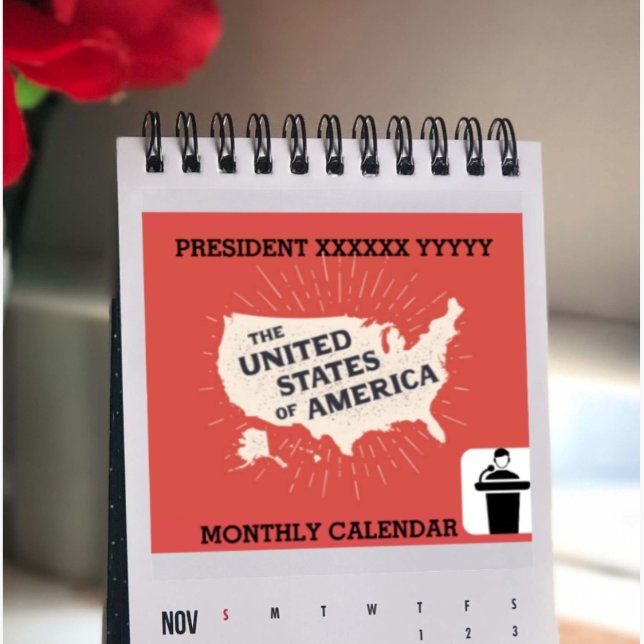 Your President Name With Photo 2025 Monthly Calendar (Creator Uploaded)