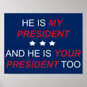 Your President Poster
