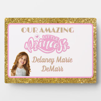 Your Princess! Fun photo tabletop plaque