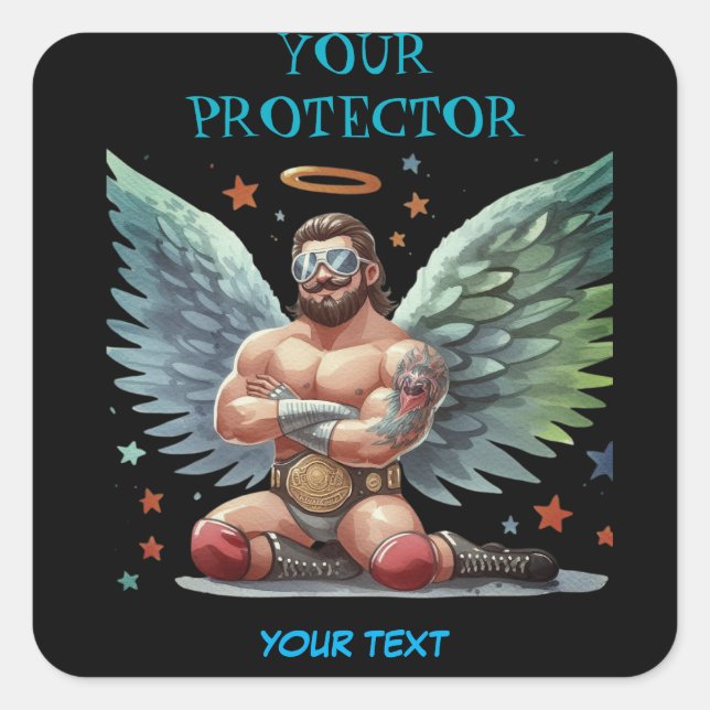 Your Protector Guardian Angel Show Wrestler Square Sticker (Front)