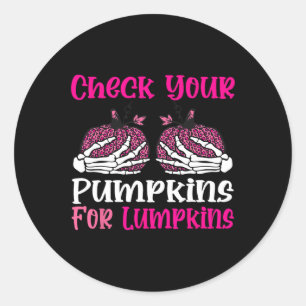 Your Pumpkins Breast Cancer Awareness Halloween Wo Classic Round Sticker