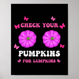 Your Pumpkins Breast Cancer Awareness Halloween Wo Poster