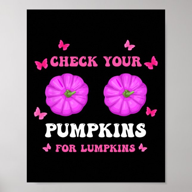 Your Pumpkins Breast Cancer Awareness Halloween Wo Poster (Front)