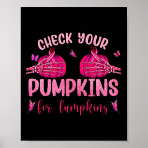 Your Pumpkins For Lumpkins Skeleton Hand Halloween Poster