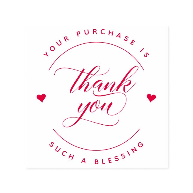 Your Purchase Is Such A Blessing | Red Thank You Self-inking Stamp (Design)