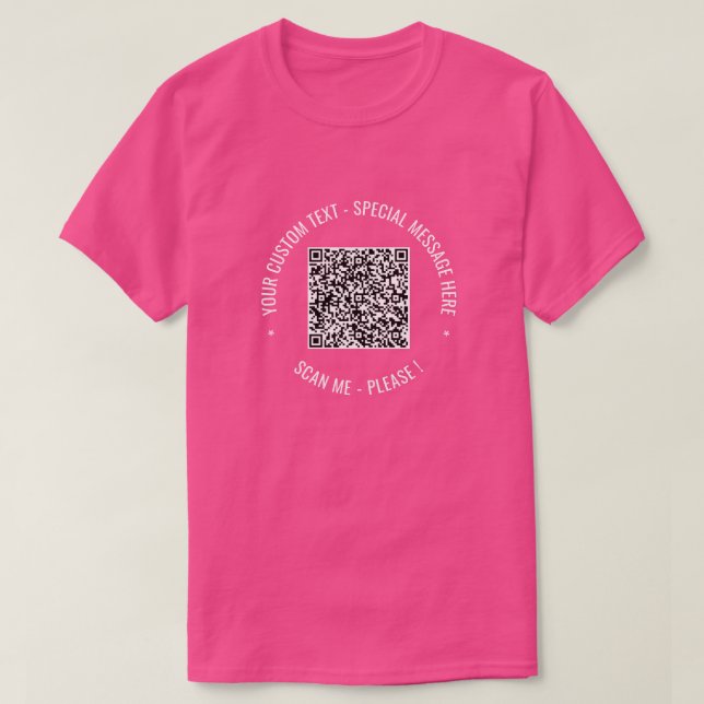 Your QR Code Info Custom Text Colours T-Shirt Gift (Design Front)