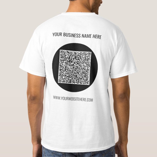 Your QR Code Scan and Custom Text Business T-Shirt (Back)