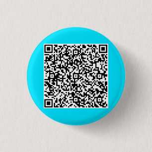 Your QR Code Scan Funny Button Gift - Choose Colou