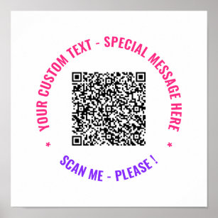 Your QR Code Scan Info and Custom Text Poster