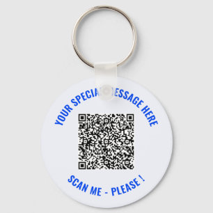 Your QR Code Scan Info Custom Text Keychain