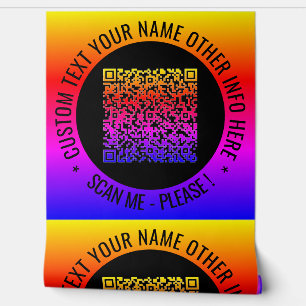 Your QR Code Scan Info Custom Text Personalised Wallpaper
