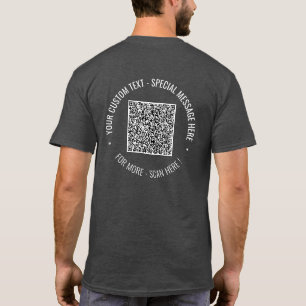 Your QR Code Scan Info Custom Text T-Shirt