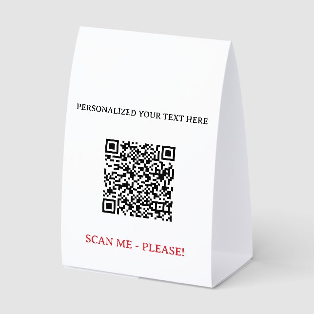 Your QR Code Scan Info Custom Text Table Tent Sign (Front)