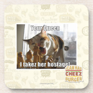 Your Queen, I takez her hostage Coaster