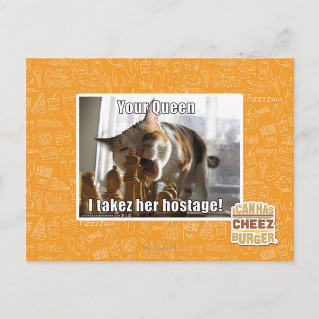 Your Queen, I takez her hostage Postcard (Front)