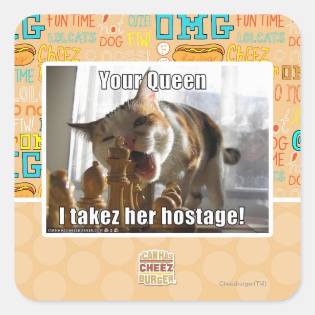 Your Queen, I takez her hostage Square Sticker (Front)