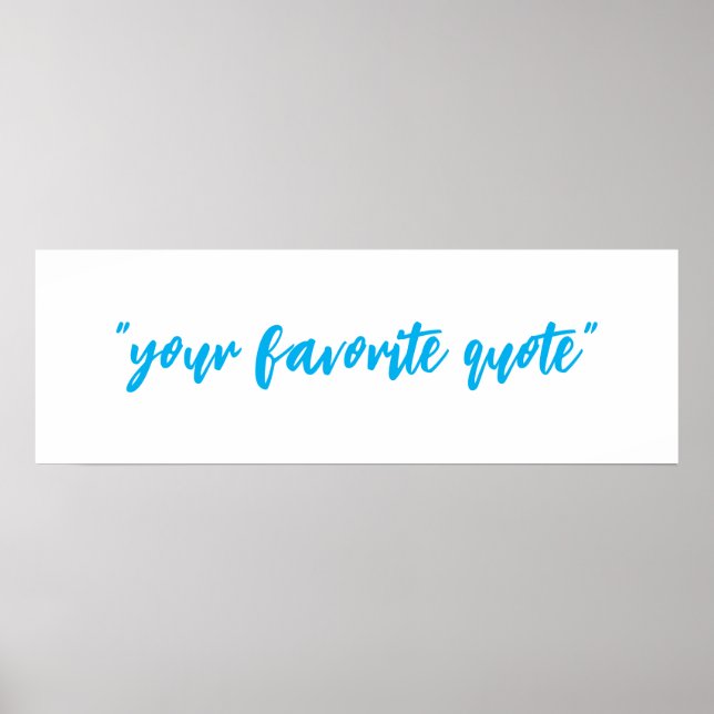 Your quote, text customisable poster (Front)