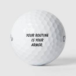 'Your Routine is Your Armor' Motivational Gift Golf Balls