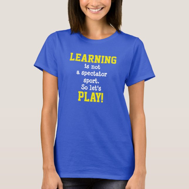 Your Schools Early Childhood "PLAY" Design T-Shirt (Front)
