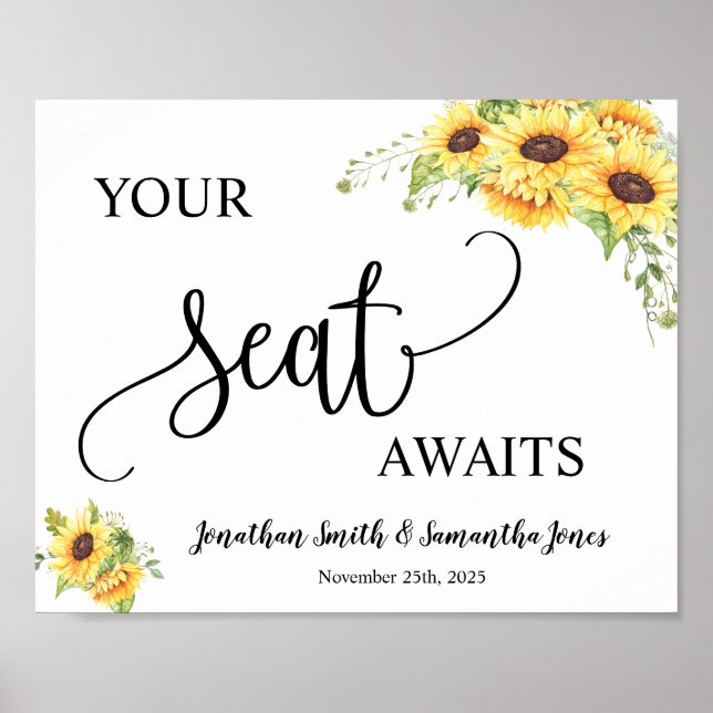 Your seat awaits wedding reception sunflowers sign (Front)